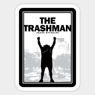 Trashman Cometh Sticker